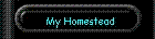 The Good 'Ol Homestead